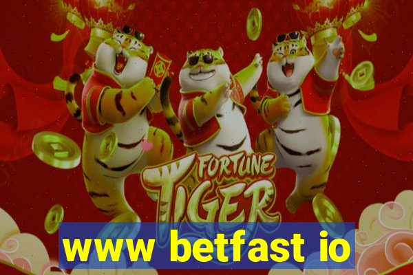 www betfast io